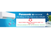 Chọn mua máy lạnh Panasonic - Sự lựa chọn hoàn hảo cho cuộc sống của bạn